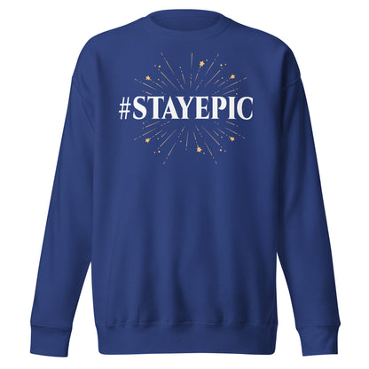Stayepic Sweatshirt