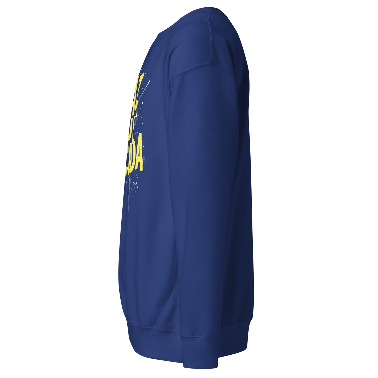 Haz Que Suceda Sweatshirt