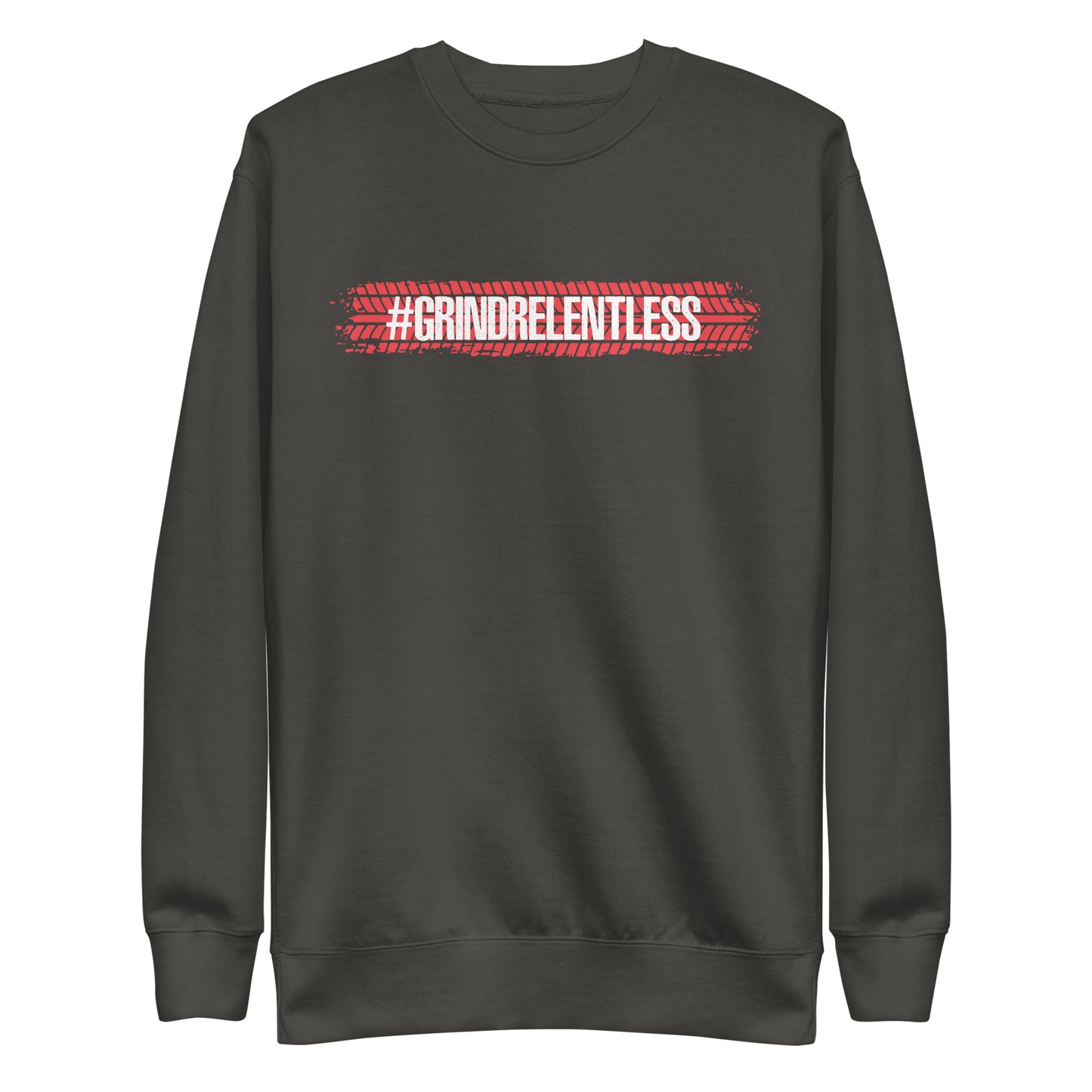 Grindrelentless Premium Sweatshirt