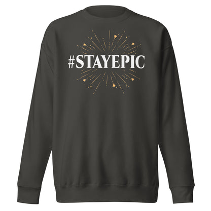 Stayepic Sweatshirt