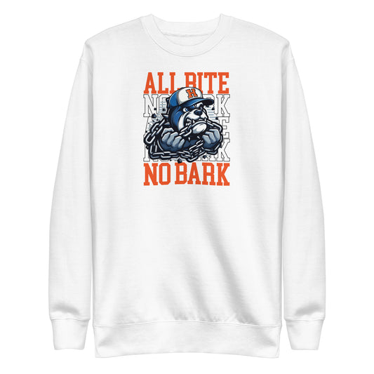 All Bite No Bark Sweatshirt