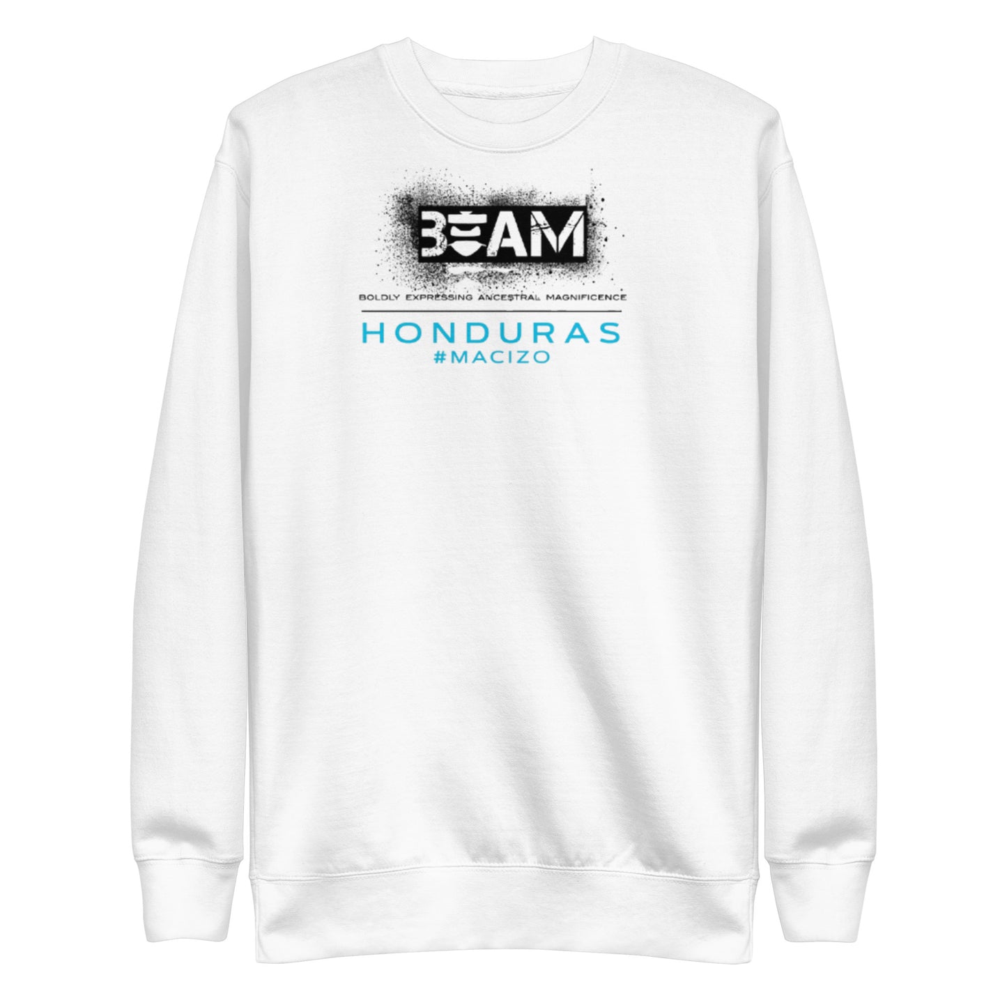 Beam Honduraz #MACIZO Signature Sweatshirt