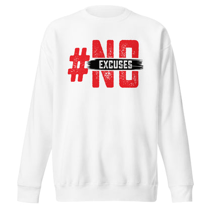 No Excuses Signature Sweatshirt