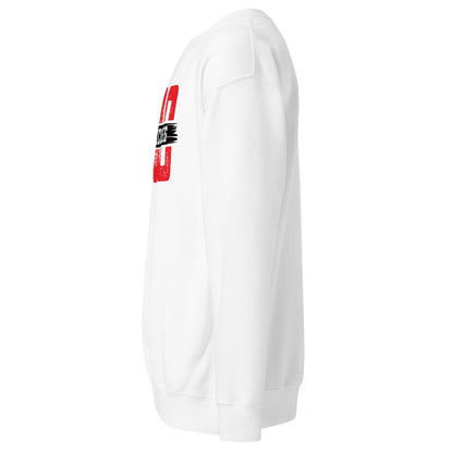 No Excuses Signature Sweatshirt