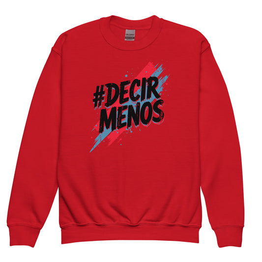 Decir Menos Signature Kids sweatshirt