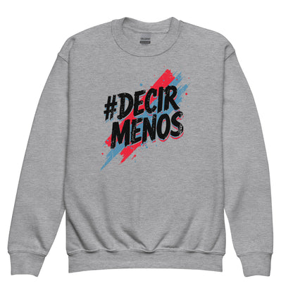 Decir Menos Signature Kids sweatshirt
