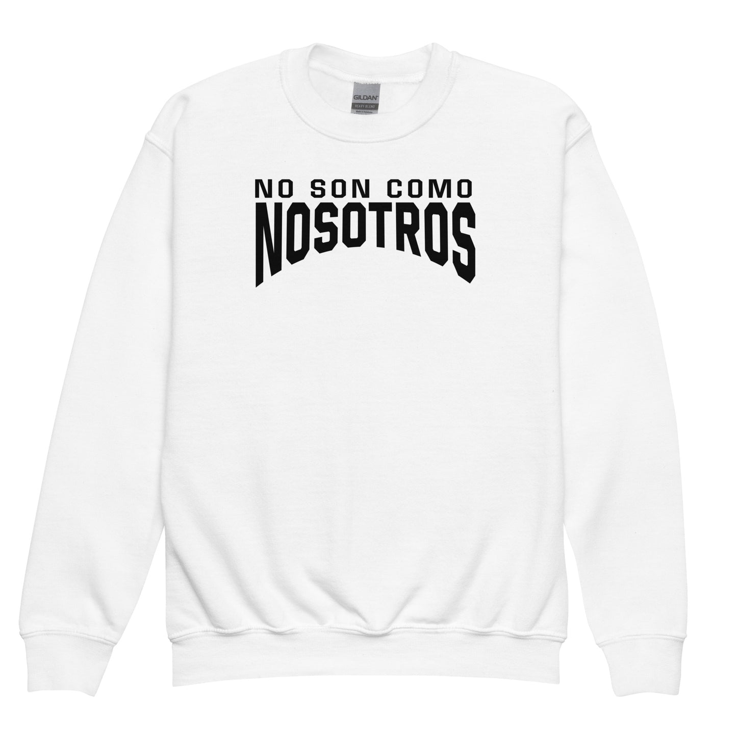 Non Son Como Nosotros kid sweatshirt