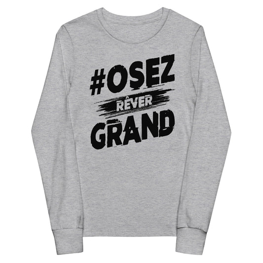 Osez Rever Grand Signature Kids long sleeve tee
