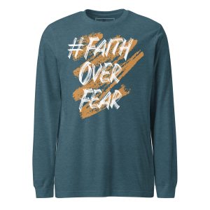 Faith Over Fear Long Sleeve Tee